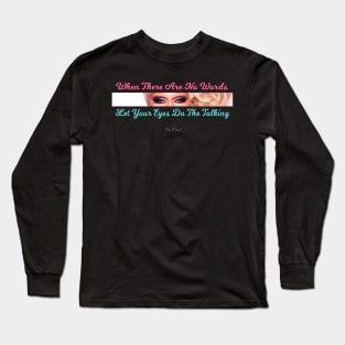 Ru Eyes Long Sleeve T-Shirt